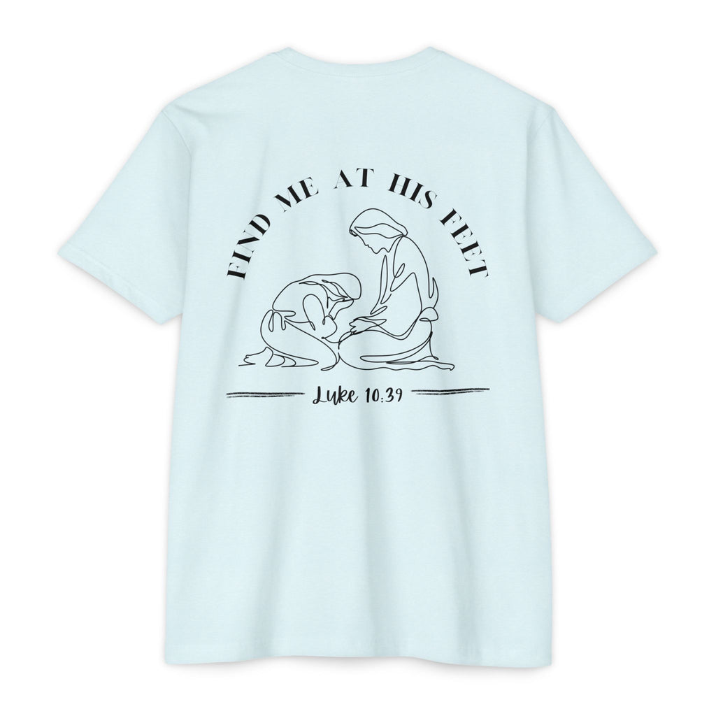 Christian T-Shirt - "Find Me At His Feet" Luke 10:39 Faith Tee