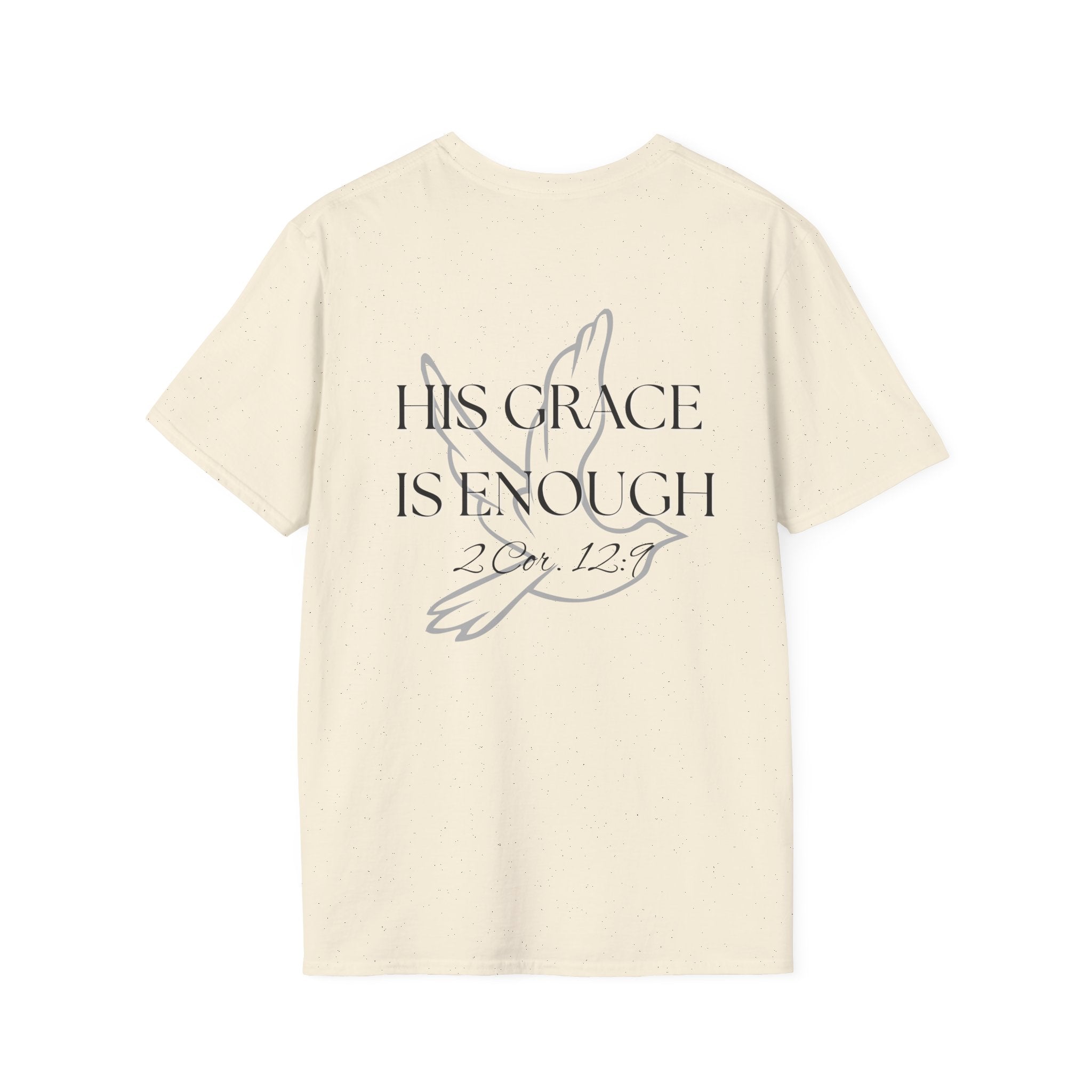 His Grace is Enough T-Shirt