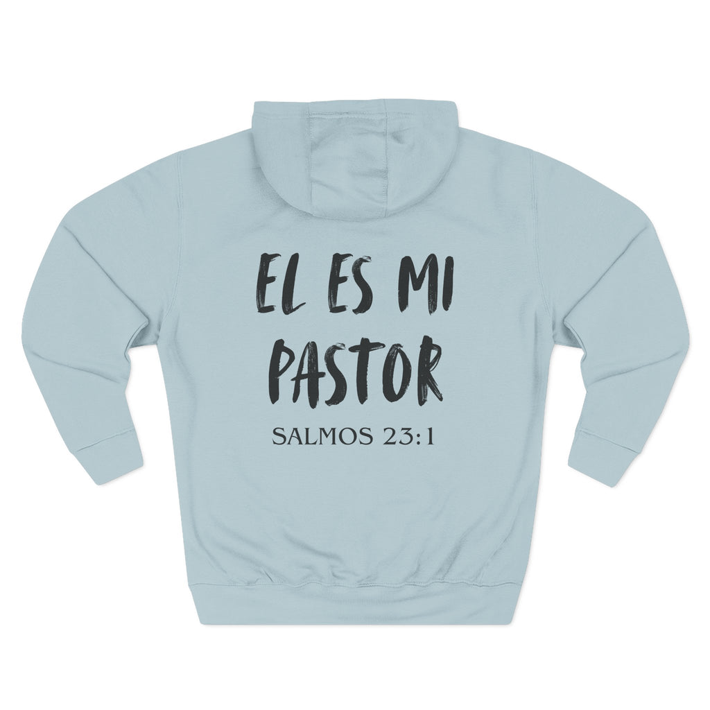 El Es Mi Pastor Hoodie — Psalms 23:1 Christian Faith Pullover