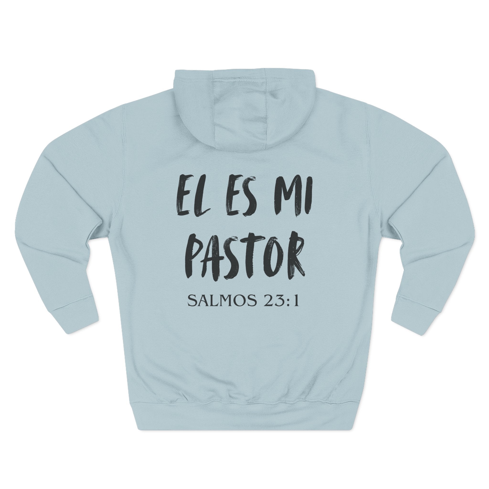 El Es Mi Pastor Hoodie — Psalms 23:1 Christian Faith Pullover
