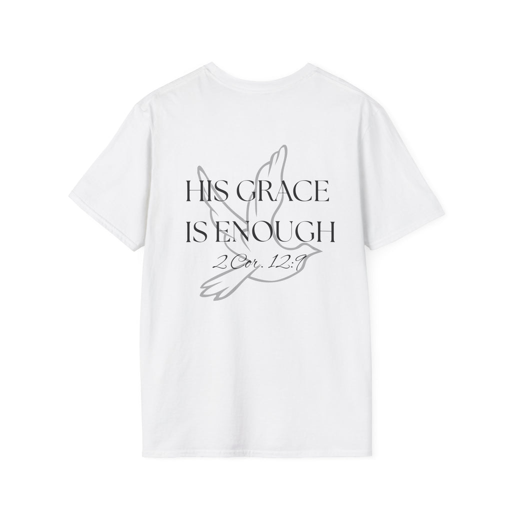 His Grace is Enough T-Shirt