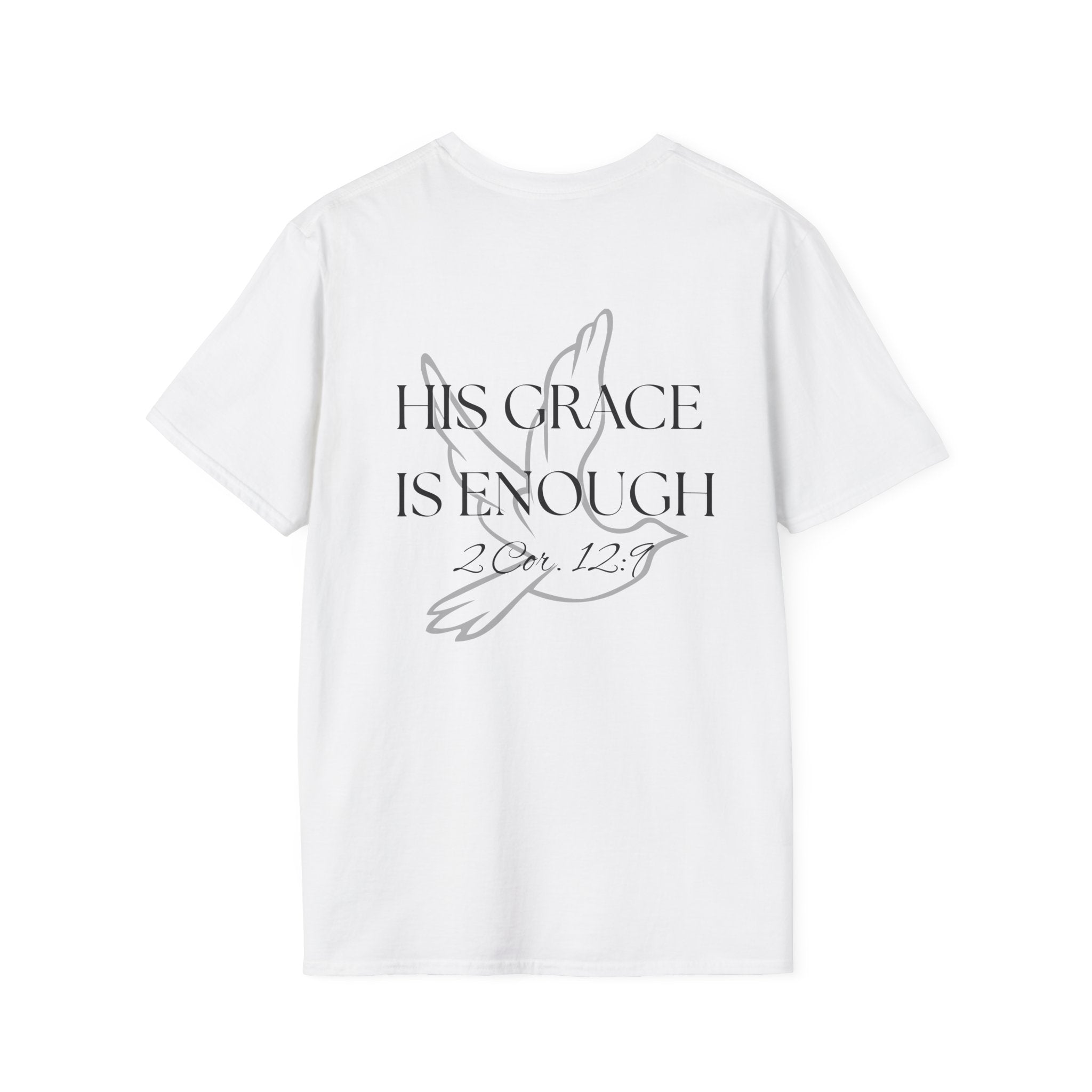 His Grace is Enough T-Shirt