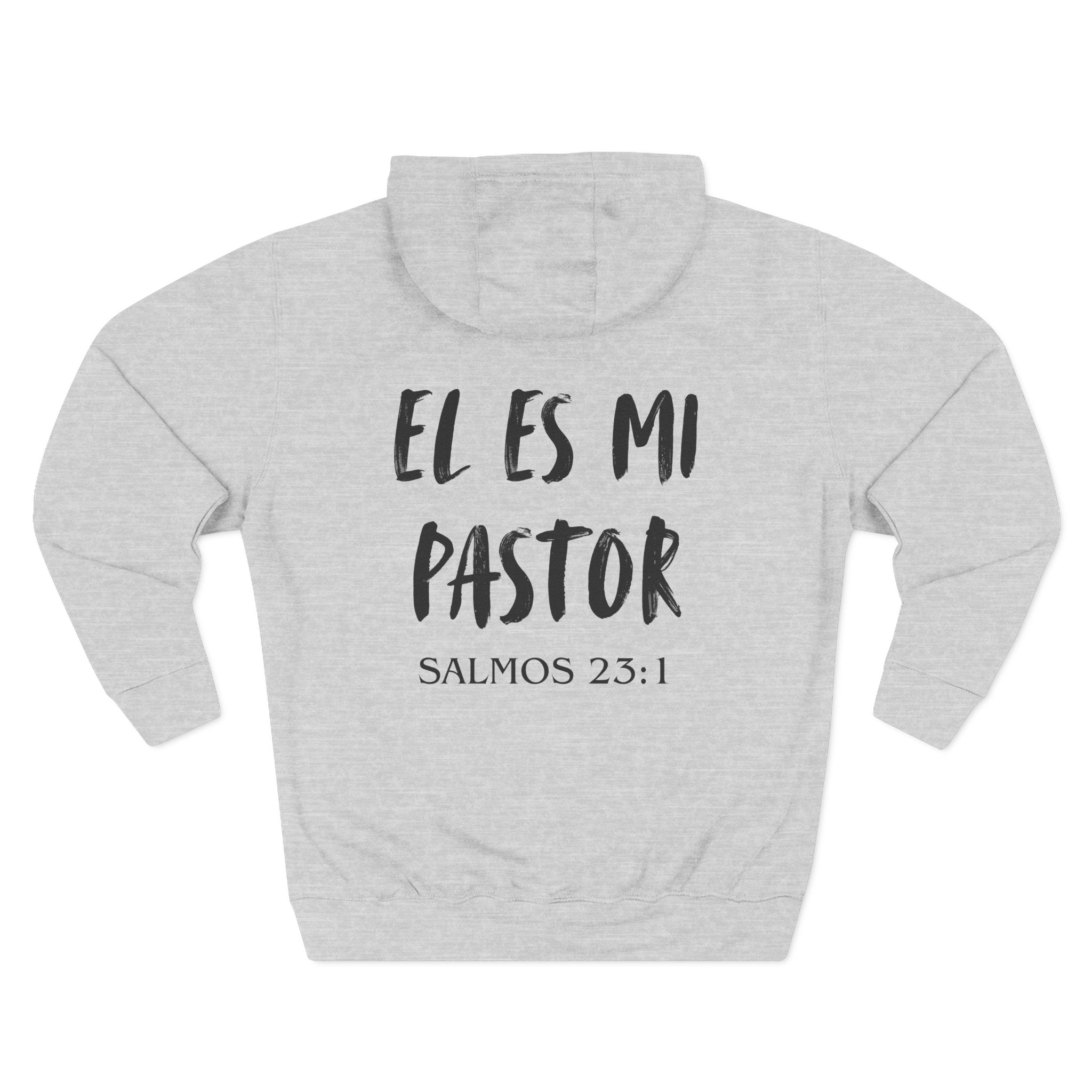 El Es Mi Pastor Hoodie — Psalms 23:1 Christian Faith Pullover